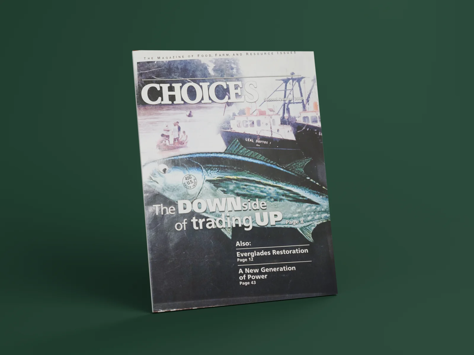 The Second Quarter 2000 issue of Choices, the magazine of the Agricultural and Applied Economics Association.